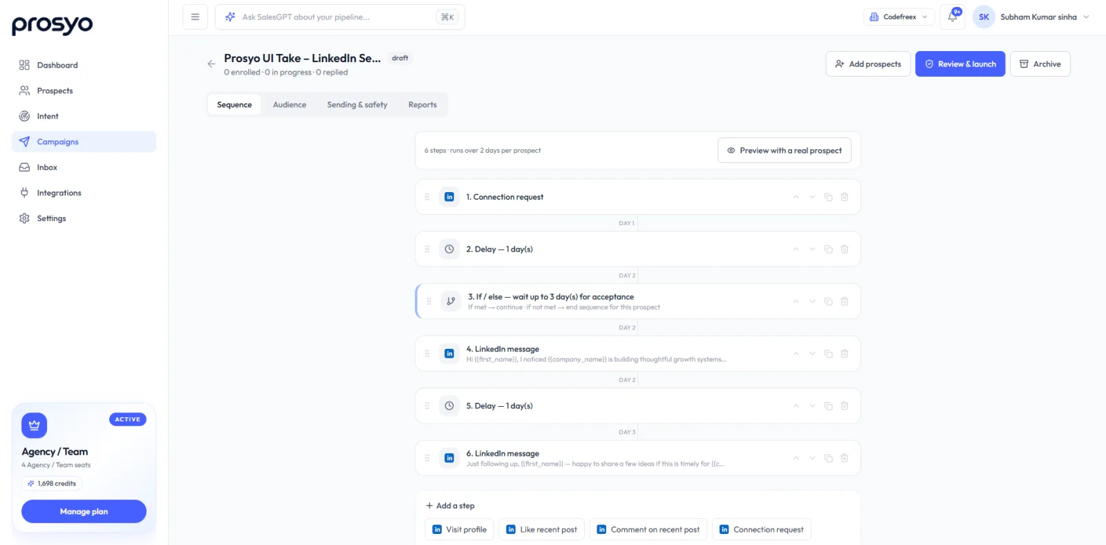 Sequence builder with a connection request, delays, an if/else acceptance check and LinkedIn messages, plus the Add a step row
